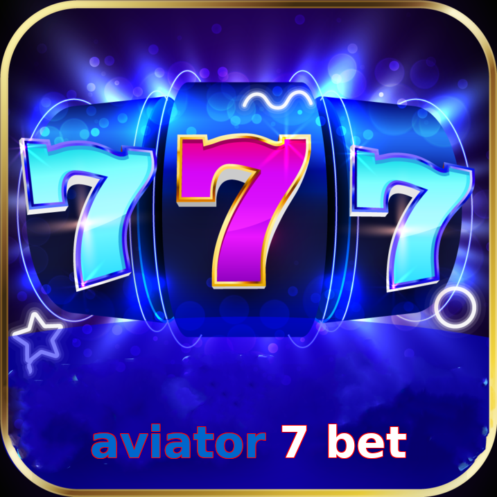 Aviator 7 Bet