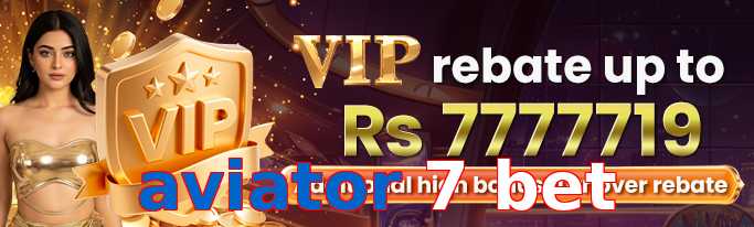 Aviator 7 Bet VIP